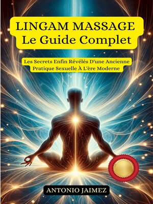 cover image of LINGAM MASSAGE,  Le Guide Complet
